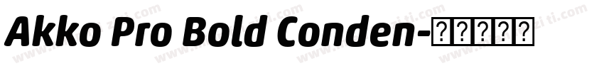 Akko Pro Bold Conden字体转换